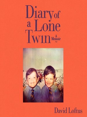 cover image of Diary of a Lone Twin